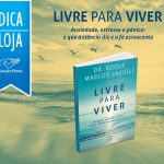 Conheça o novo livro de Dr. Roque Savioli!