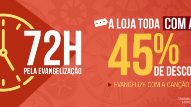 72h pela Evangelização