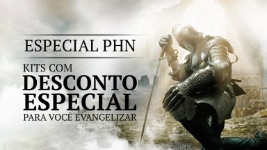 Kits com desconto especial para você evangelizar!