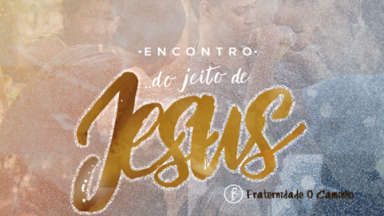 Encontro Fraternidade O Caminho