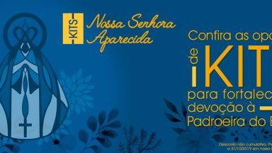 Kits Nossa Senhora Aparecida