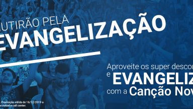 Mutirão pela Evangelização!