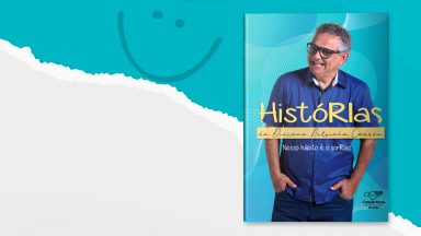 Conheça o novo livro do Diácono Nelsinho Corrêa!