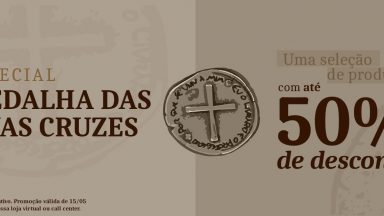 Especial Medalha das Duas Cruzes