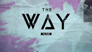The Way: Um novo tempo em sua vida