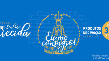 Especial Nossa Senhora Aparecida