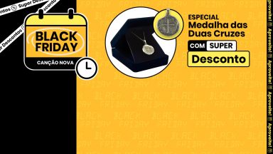 Adquira produtos da linha Medalha das Duas Cruzes com super desconto!