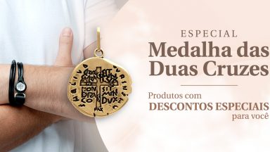 Especial Medalha das Duas Cruzes