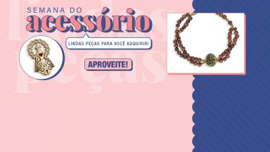Adquirir lindas peças de acessórios com 15% de desconto. Confira!
