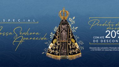 Especial Nossa Senhora Aparecida