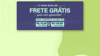Faça seu pedido com FRETE GRÁTIS!