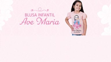 Blusa Infantil Ave Maria