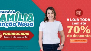 Semana da Família Prorrogada
