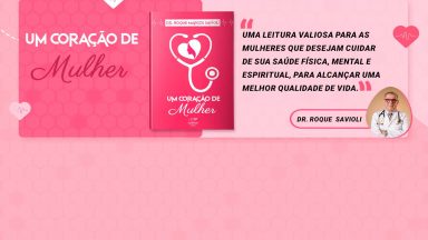 Livro Um Coração de Mulher (Reedição)