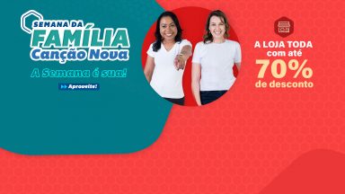 Semana da Família Canção Nova