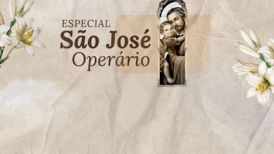 Especial São José Operário