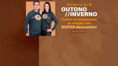 ESPECIAL OUTONO/INVERNO