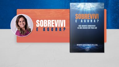 Livro Sobrevivi, e Agora?