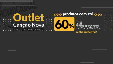 Outlet Canção Nova