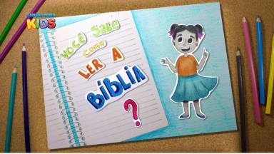 Você sabe como ler a Bíblia?