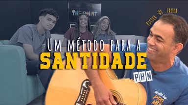 PHN: Um método para a Santidade ft. Pitter Di Laura