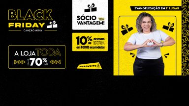 Sócio Canção Nova tem mais vantagens!