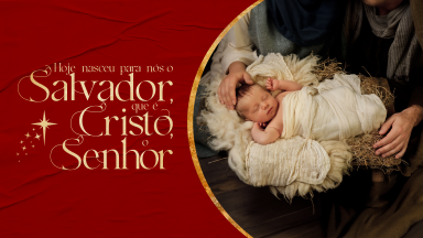 Deus nos chama a testemunhar o nascimento de Cristo