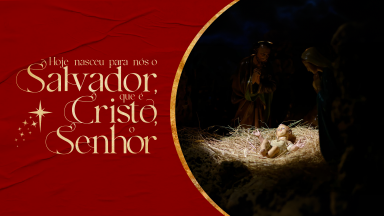 Hoje nasceu para nós o Salvador