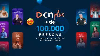 Junte-se a nós e viva a graça de Deus no CN Plus!