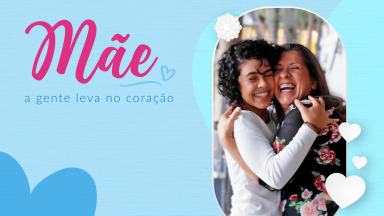 Uma homenagem a todas as mães