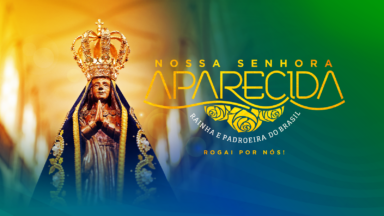 Viva a Mãe de Deus e nossa!