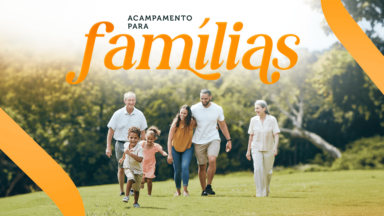 Acampamento para as Famílias
