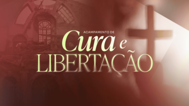 Acampamento de Cura e Libertação