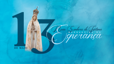 2° dia da Novena a Nossa Senhora de Fátima