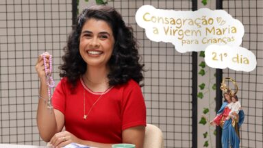 30 dias com Maria: Rezando em Família e com os Amigos