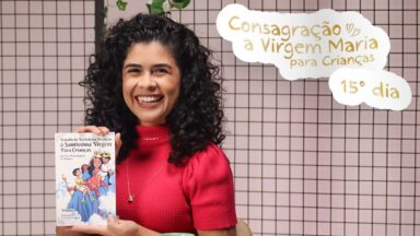 30 dias com Maria: Jesus Eu Vos Adoro!