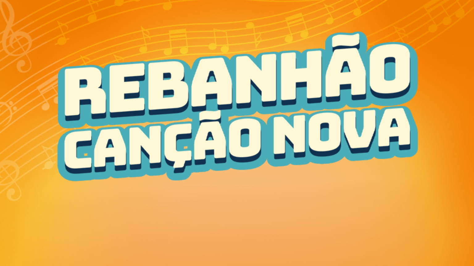 Rebanhao-Cancao-Nova-1536x864.png