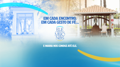 A Mãe que nos conduz ao encontro com Jesus