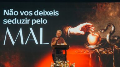 Não vos deixeis seduzir pelo Mal
