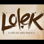 Musical “Lolek”: A vida de João Paulo II