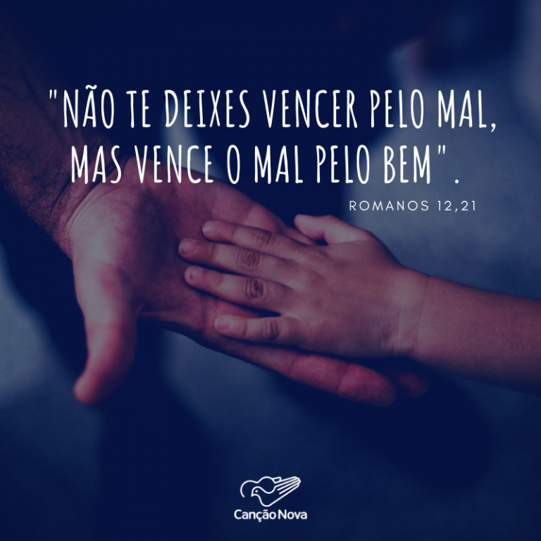 Não te deixes vencer pelo mal, mas vence o mal pelo bem - Formação