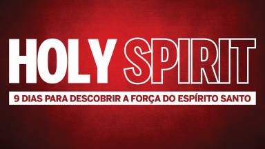 Teaser | Holy Spirit | A força do Espírito Santo