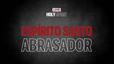 Live #1| Espírito Santo Abrasador | Holy Spirit