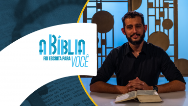 A Bíblia foi escrita para você | Filhos da Luz | Destinados às boas obras