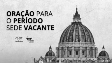 Oração para o período da Sede Vacante