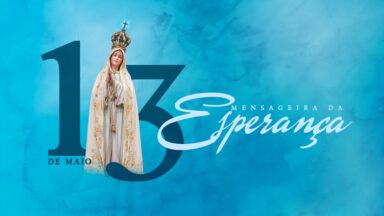 1° dia da Novena a Nossa Senhora de Fátima