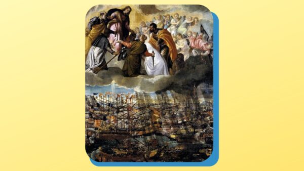 Vitória da Batalha de Lepanto (1571), atribuída à intercessão da Virgem invocada pela oração do Santo Terço.