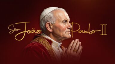 Papa João Paulo II, o papa da juventude: “Não tenham medo!”