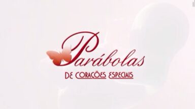 Parábolas de Corações Especiais