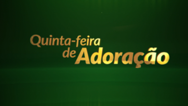 Quinta-feira de Adoração